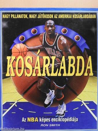 Az NBA képes enciklopédiája - Kosárlabda