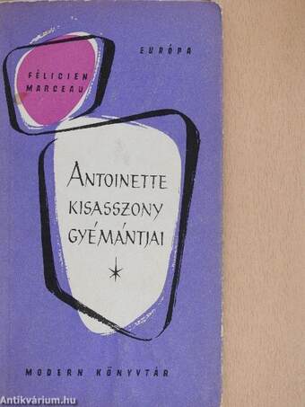 Antoinette kisasszony gyémántjai