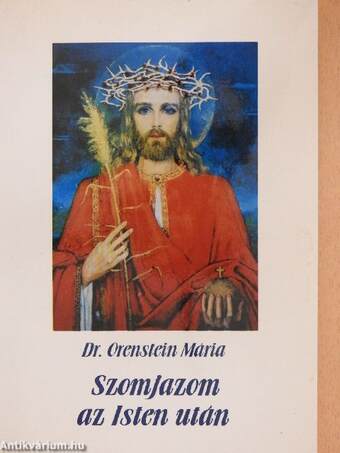 Szomjazom az Isten után