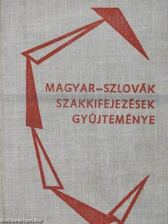 Magyar-szlovák szakkifejezések gyűjteménye