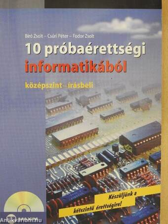 10 próbaérettségi informatikából - CD-vel