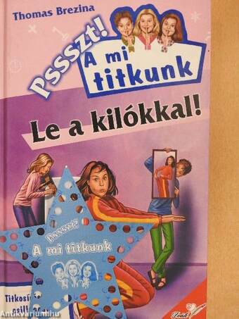 Le a kilókkal!