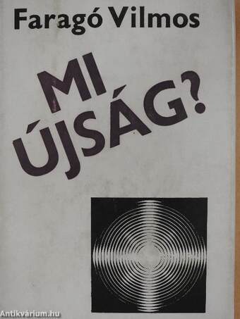 Mi újság?