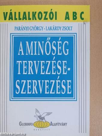 A minőség tervezése-szervezése