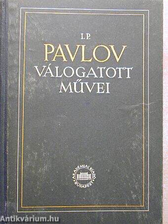 I. P. Pavlov válogatott művei