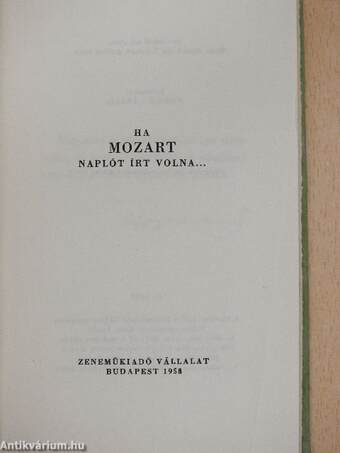 Ha Mozart naplót írt volna...