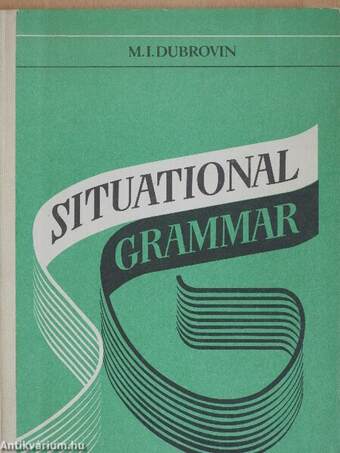 Situational Grammar