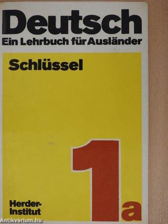 Deutsch - Ein Lehrbuch für Ausländer - Schlüssel 1a