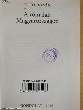 A rómaiak Magyarországon