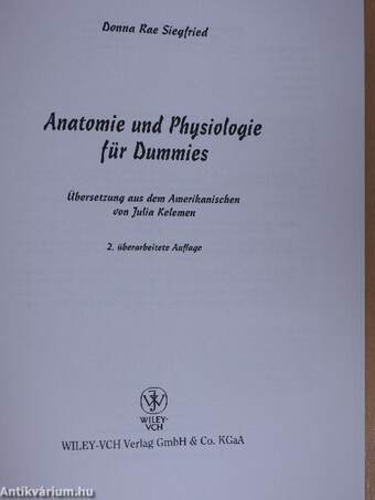 Anatomie und Physiologie für Dummies