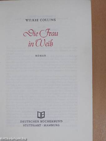 Die Frau in Weiß