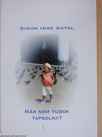 Már nem tudok tapsolni!?