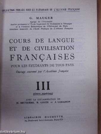 Cours de Langue et de Civilisation Francaises III.