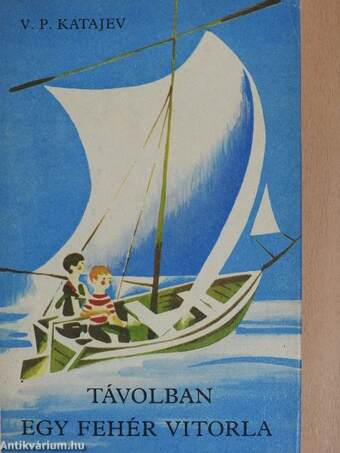 Távolban egy fehér vitorla