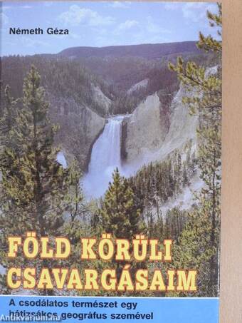 Föld körüli csavargásaim