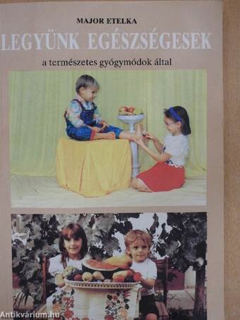 Legyünk egészségesek