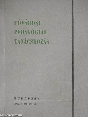 Fővárosi pedagógiai tanácskozás 1967.