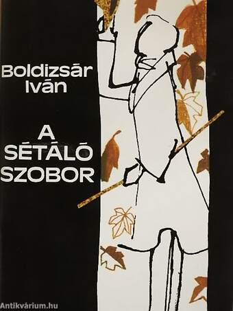 A sétáló szobor