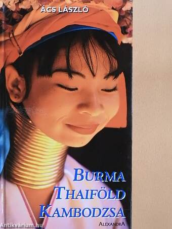 Burma, Thaiföld, Kambodzsa