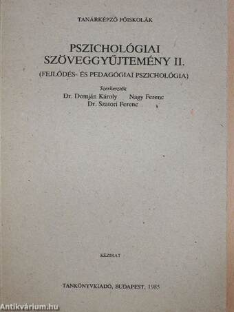 Pszichológiai szöveggyűjtemény II.