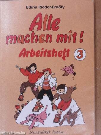 Alle machen mit! 3./Alle machen mit! 3. - Arbeitsheft 