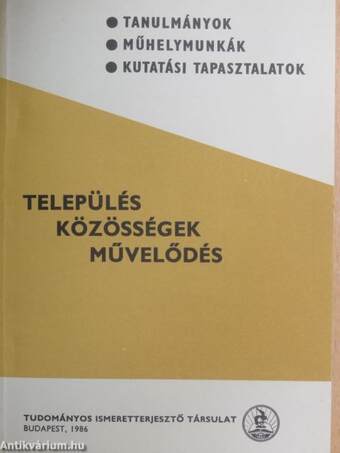 Település, közösségek, művelődés