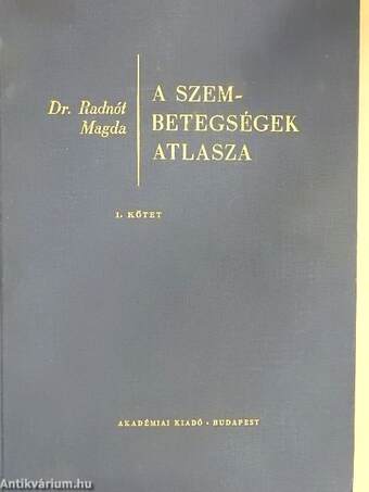 A szembetegségek atlasza I-II.