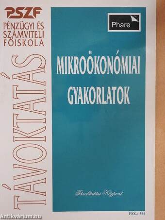 Mikroökonómiai gyakorlatok