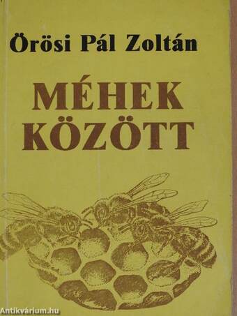 Méhek között