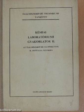 Kémiai laboratóriumi gyakorlatok II.