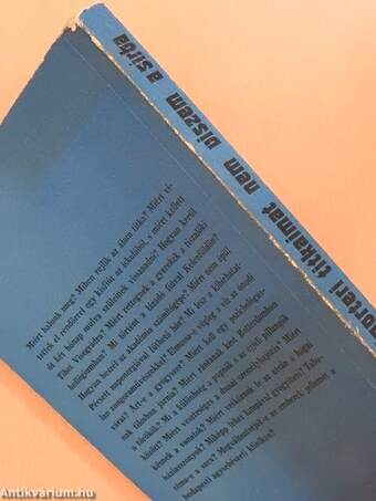 Riporteri titkaimat nem viszem a sírba