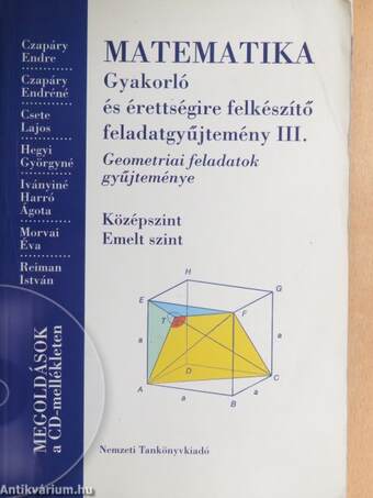 Matematika - Gyakorló és érettségire felkészítő feladatgyűjtemény III.