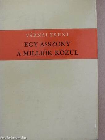 Egy asszony a milliók közül 1-2.