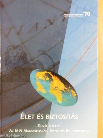 Élet és biztosítás I.