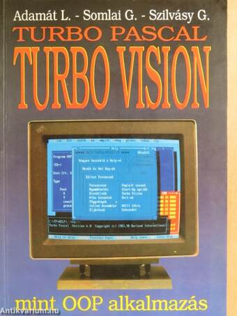 Turbo Vision mint OOP alkalmazás