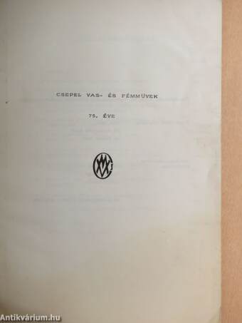 Csepel Vas- és Fémművek 75. éve