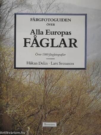 Färgfotoguiden över Alla Europas Faglar