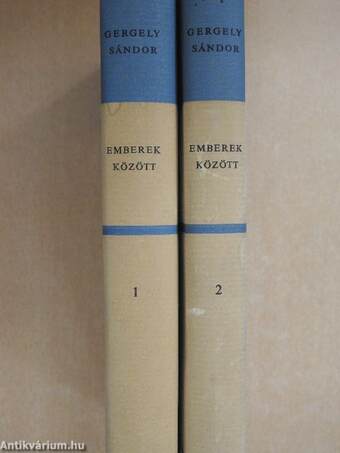 Emberek között I-II.