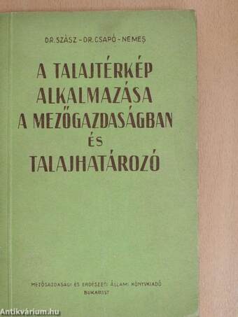 A talajtérkép alkalmazása a mezőgazdaságban és talajhatározó