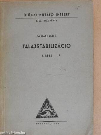 Talajstabilizáció I-II.