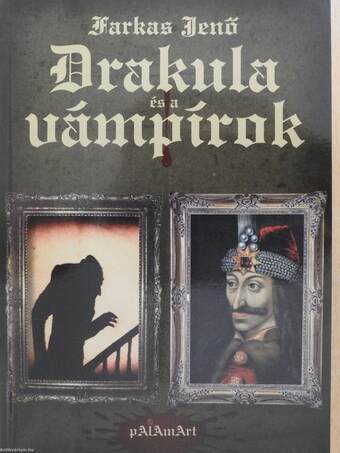 Drakula és a vámpírok (dedikált példány)