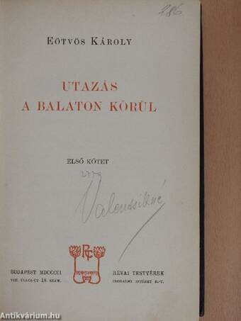 Utazás a Balaton körül I-II.
