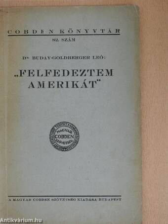 "Felfedeztem Amerikát"