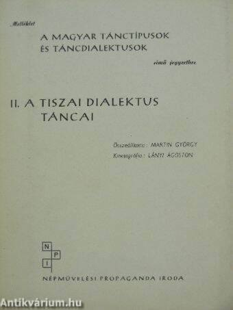 Melléklet a magyar tánctípusok és táncdialektusok című jegyzethez II.