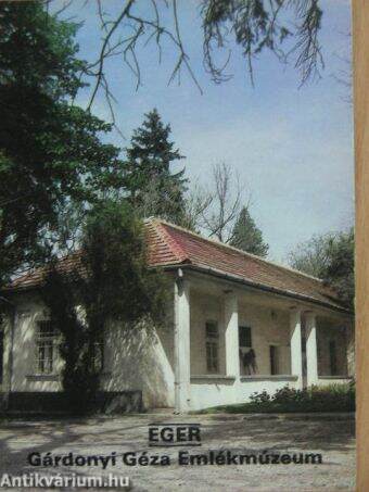 Eger - Gárdonyi Géza Emlékmúzeum