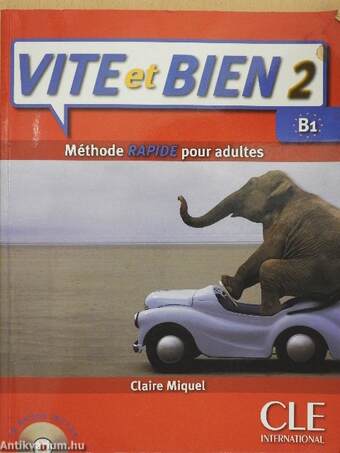 Vite et bien 2. - B1 - CD-vel