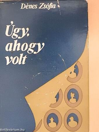 Úgy, ahogy volt