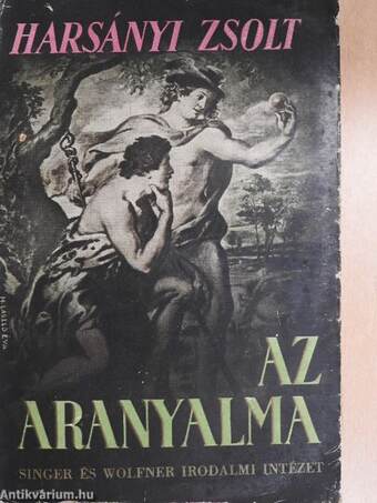 Az aranyalma I-II.