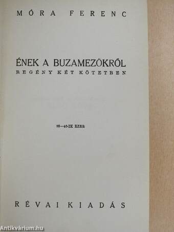 Ének a buzamezőkről I-II.