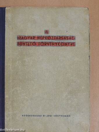 A Magyar Népköztársaság Büntető Törvénykönyve